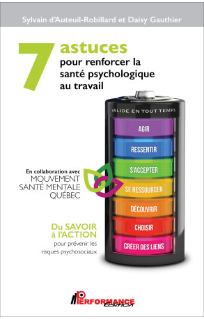 7 astuces pour renforcer la santé psychologique au travail 